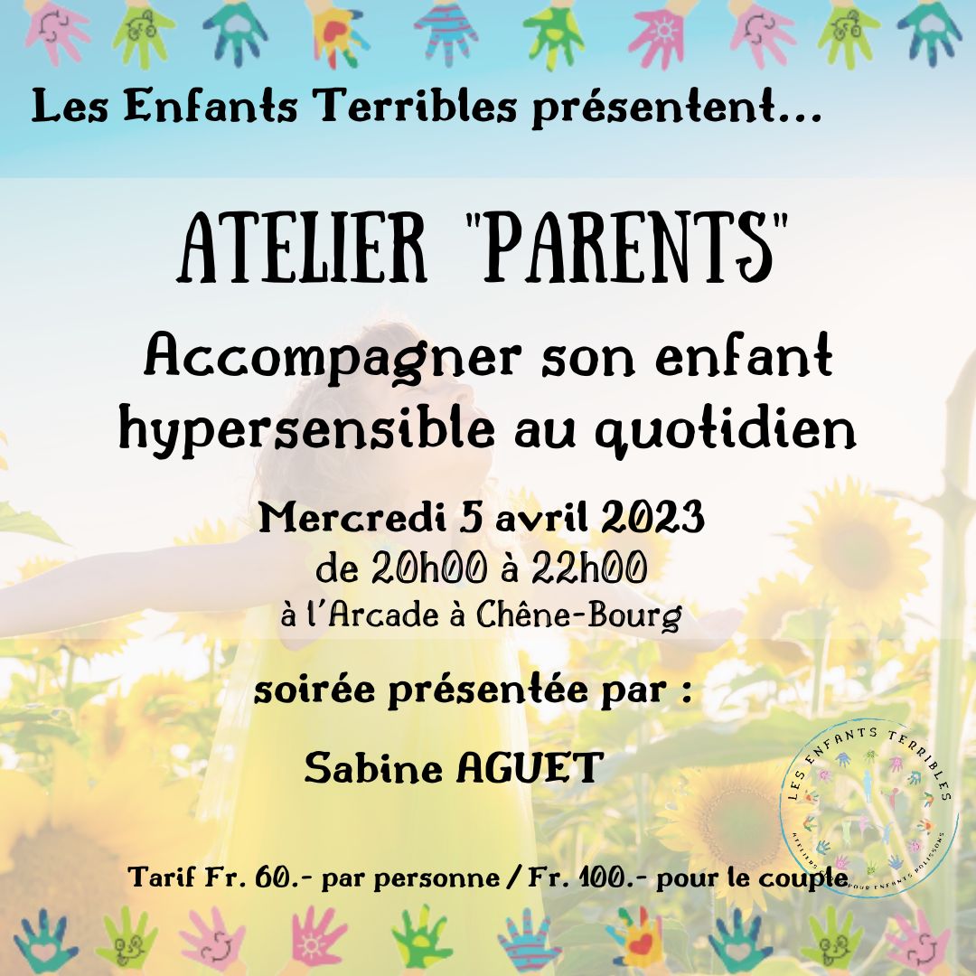 Atelier / Conférence : "Accompagner son enfant hypersensible au quotidien"