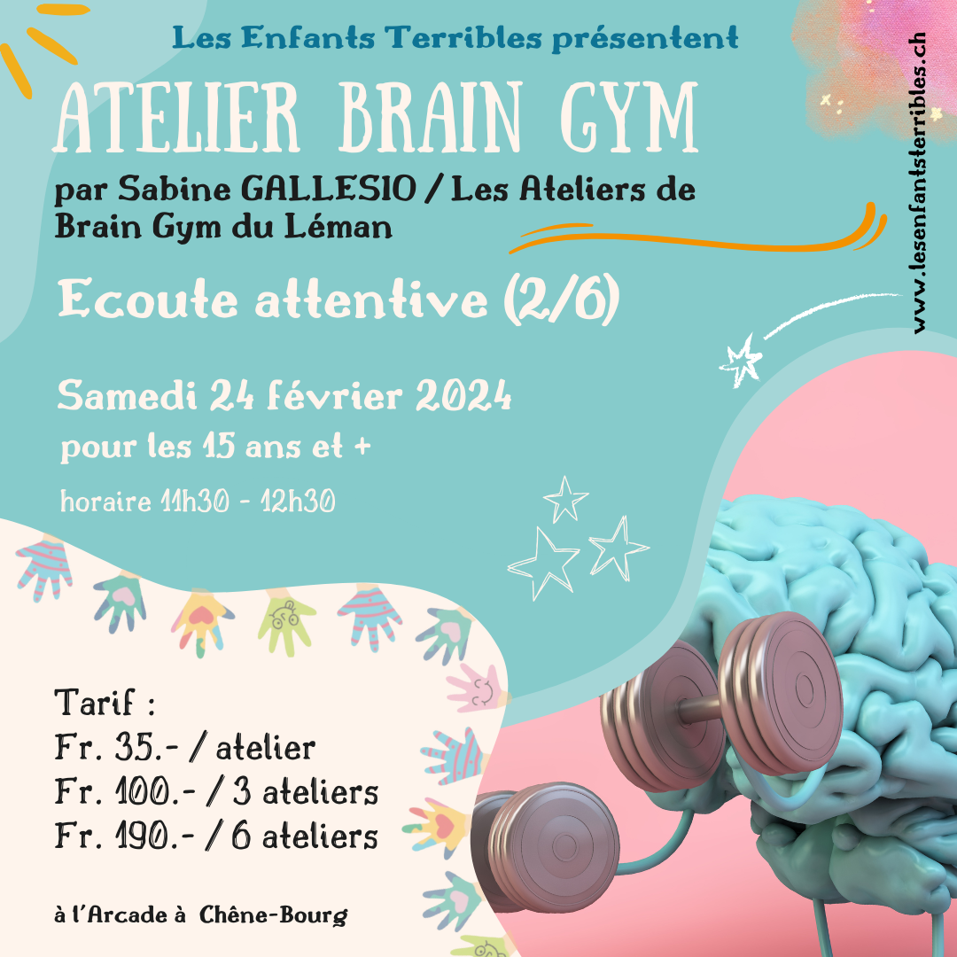 Atelier de Brain Gym - Ecoute attentive (15 ans et +)