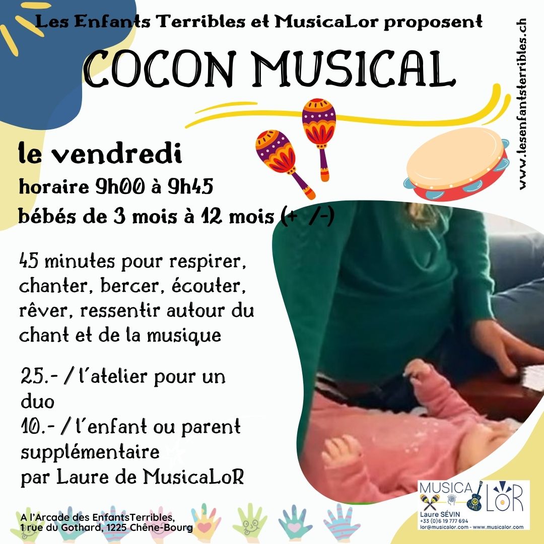 COCON MUSICAL, pour les bébés, dès 3 mois à 12 mois (+/-)