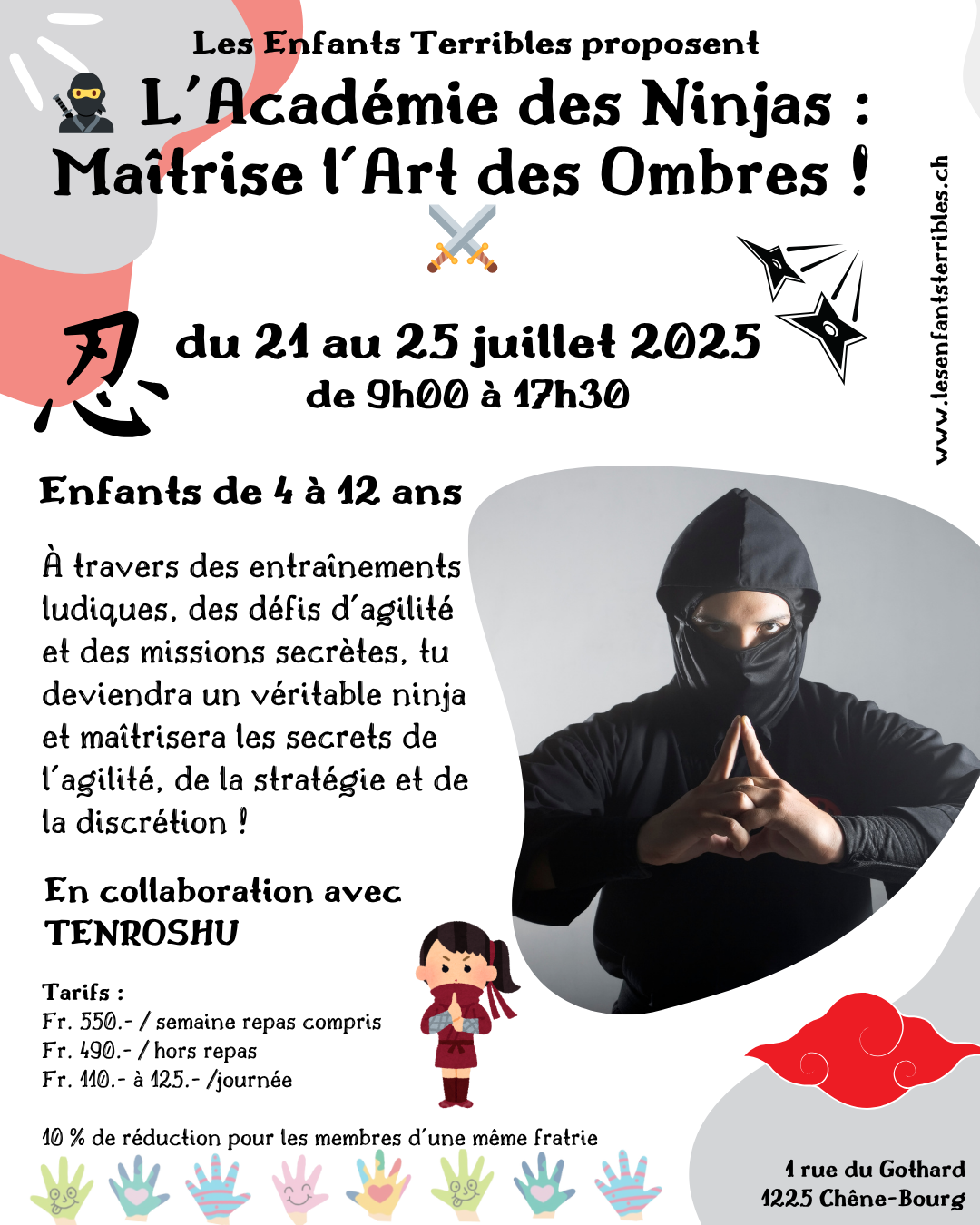 CAMP "🥷 L'Académie des Ninjas : Maîtrise l’Art des Ombres ! ⚔️" (enfants de 4 à 12 ans)