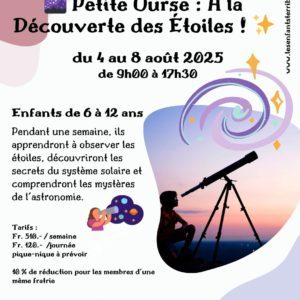 CAMP “🌌 Petite Ourse : À la Découverte des Étoiles ! ✨” (enfants de 6 à 12 ans)