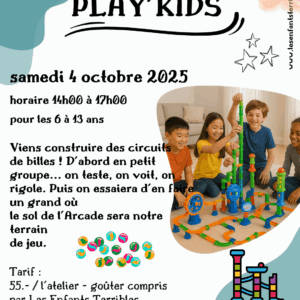 PLAY'KIDS : circuit de billes (pour les 6 à 13 ans)