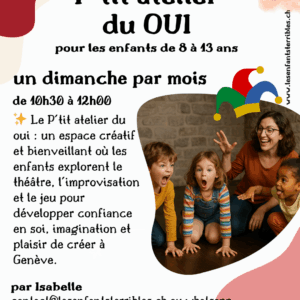 P'tit atelier du oui (pour les enfants de 8 à 13 ans)