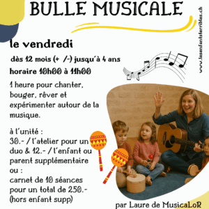 BULLE MUSICALE pour les enfants de la marche à 4 ans