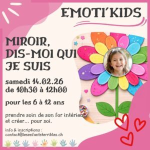 EMOTI'KIDS, miroir miroir, dis-moi qui je suis (de 6 à 12 ans)