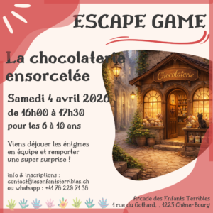 ESCAPE GAME : la chocolaterie ensorcelée (6 à 10 ans)