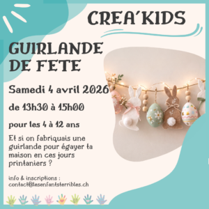 CREA'KIDS : Guirlande de Fête (4 à 12 ans)