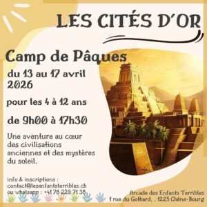 CAMP ✨ Les Cités d'Or (enfants de 4 à 12 ans)