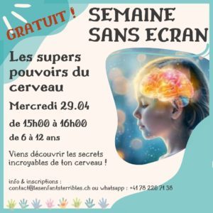 SEMAINE SANS ECRAN 🧠 Les super-pouvoirs du cerveau (sans écran !) – Atelier enfants (6 à 12 ans)