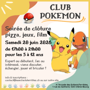 CLUB POKEMON (de 5 à 12 ans ) - soirée de clôture