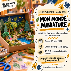 Atelier Club Pokémon — Juin — monde miniature
