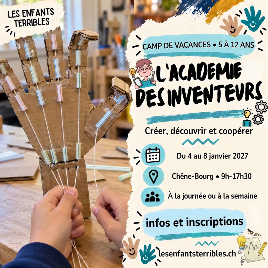 Camp L’Académie des inventeurs pour les enfants de 5 à 12 ans, du 4 au 8 janvier 2027 à Chêne-Bourg.